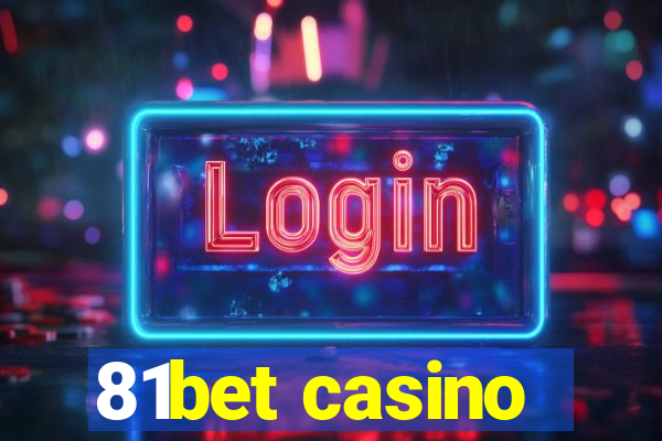 81bet casino